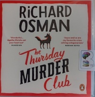 The Thursday Murder Club written by Richard Osman performed by Lesley Manville on Audio CD (Unabridged)